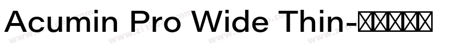 Acumin Pro Wide Thin字体转换